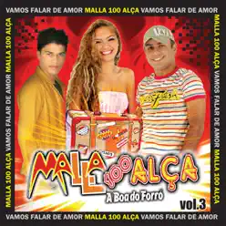 Vamos Falar de Amor, Vol. 03 - Malla 100 Alça