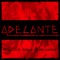 Ballad of a Dreamer - Adelante lyrics