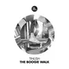 The Boogie Walk - Single album lyrics, reviews, download
