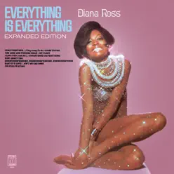 Everything Is Everything (Expanded Edition) - Diana Ross