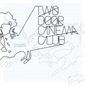 Two Door Cinema Club - New Houses