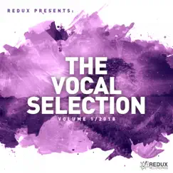 Redux Presents : The Vocal Selection, Vol. 1 / 2018 by Various Artists album reviews, ratings, credits