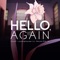 Hello, Again (feat. nostraightanswer) artwork