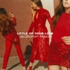Little of Your Love (BloodPop® Remix) - Single artwork
