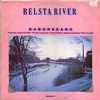 Belsta River (feat. Janne Schaffer, Peckka Pohjola, Wlodek Gulgowski, Malando Gassama & Peter Sundell)