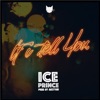 If I Tell You - Single