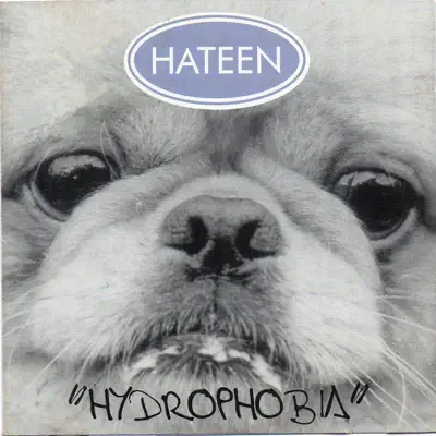 Hydrophobia - Hateen