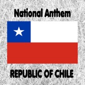 Republic of Chile - Himno Nacional de Chile - Canción Nacional - Chilean National Anthem (National Anthem of Chile - National Song) [Instrumental] artwork