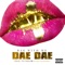 Bae With Me (feat. Ti Taylor) - Dae Dae lyrics