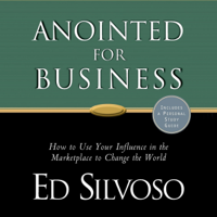 Ed Silvoso - Anointed for Business (Unabridged) artwork
