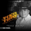 Tino Armendariz - Vivir Sin Ti