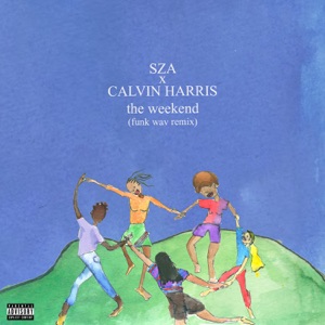 The Weekend (Funk Wav Remix) - Single