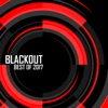 Blackout: Best Of 2017