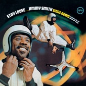 Stay Loose...Jimmy Smith Sings Again artwork