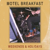 Motel Breakfast - Upon My Back