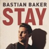 Bastian Baker - Stay