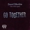 Go Together (feat. Reena Lynn) - Daniel Blacktin lyrics