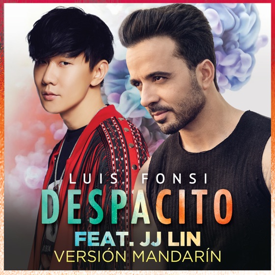 Cover artwork for Despacito (Mandarin Version) [feat. JJ Lin]