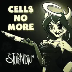 Cells No More - Single by The Stupendium album reviews, ratings, credits