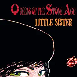 Little Sister - Single - Queens Of The Stone Age