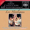 La Gran Coleccion del 60 Aniversario CBS: Los Hooligans