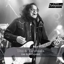 Live at Rockpalast - Tito & Tarantula