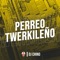 Perreo Twerkileño artwork