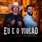 Eu e o Violão - Fiduma & Jeca lyrics