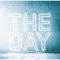 THE DAY - Single ジャケット写真