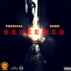 Redeemed - Prodigal Sunn Redeemed - Prodigal Sunn