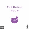 The Batch, Vol. 6 - EP