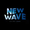 Stream & download New Wave (feat. Canon) - Single