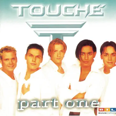 Part One - Touché
