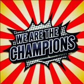 We Are the Champions artwork
