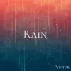 Stream & download Rain (feat. 4chunato) - Single