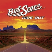 Bob Seger - It’s Your World