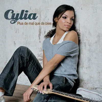 Plus de mal que de bien - Single - Cylia