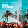 País Tropical - Single