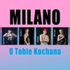 O Tobie Kochana - Single