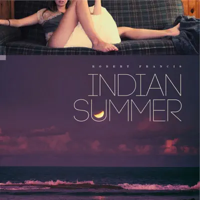 Indian Summer - Robert Francis