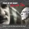 Peace of My Heart album lyrics, reviews, download