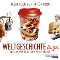 Alexander Schönburg - Weltgeschichte to go artwork