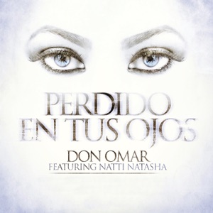 Perdido En Tus Ojos (feat. Natti Natasha) - Single