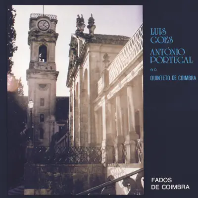 Fados de Coimbra - António Portugal