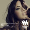 No Love (Stefre Roland Deep Remix) [feat. Dilnoza Islomova] - Single
