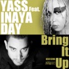Bring It Up (feat. Inaya Day), 2013