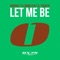 Let Me Be (Solsonik Cadillak Mix) - Morris T., Fjrmo & B. Tucker lyrics