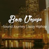 Sound Journey  Jazzy Hiphop (Background BGM Series)
