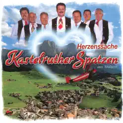 Herzenssache - Kastelruther Spatzen