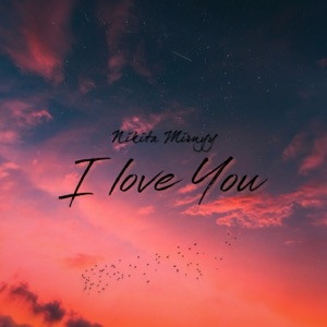 I Love You - Single